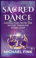 Sacred Dance