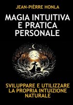 Magia Intuitiva E Pratica Personale