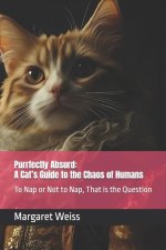 Purrfectly Absurd