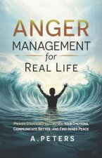 Anger Management for Real Life