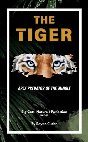 The Tiger
