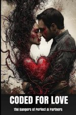 Coded for Love
