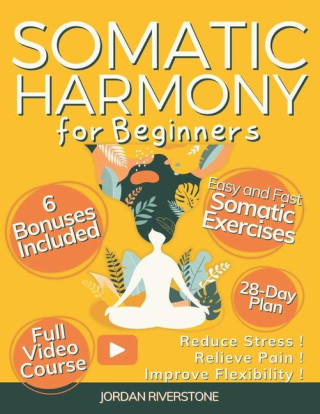 Somatic Harmony for Beginners