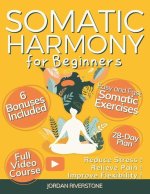 Somatic Harmony for Beginners