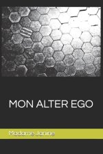 Mon Alter Ego