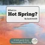 What is a Hot Spring?