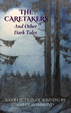 The Caretakers