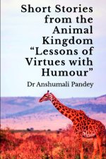 Short Stories from the Animal Kingdom 