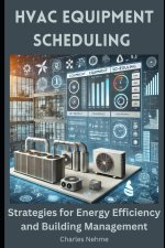 HVAC Equipment Scheduling