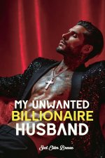 My Unwanted Billionaire Husband