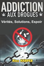 Addiction Aux Drogues