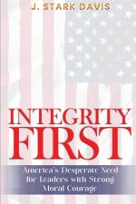 Integrity First
