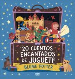20 Cuentos Para Dormir De Juguete Encantados