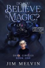 Do You Believe in Magic?