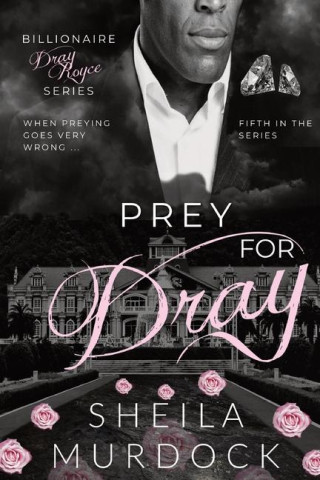 Prey for Dray
