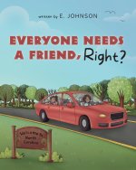 Everyone Needs A Friend, Right?