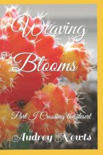 Weaving Blooms