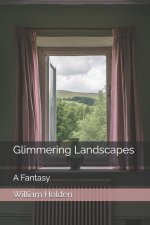 Glimmering Landscapes