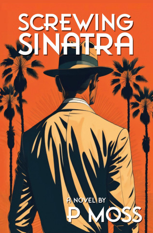 Screwing Sinatra