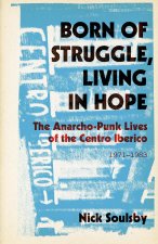 Born of Struggle Living in Hope