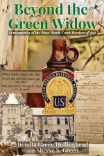 Beyond the Green Widow