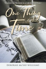 One Thing at A Time