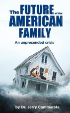 The Future of the American Family
