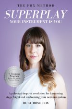 Superplay, Your Instrument Is You
