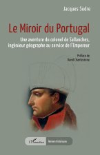 Le Miroir du Portugal