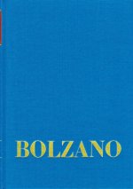 Bernard Bolzano Gesamtausgabe / Band I,15,2: Vermischte Schriften 1837-1838 II