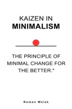 Kaizen in Minimalism - english Version