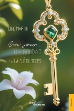 Un jour... un soldat (t. 2)