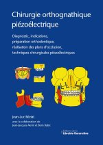 CHIRURGIE ORTHOGNATHIQUE PIEZOELECTRIQUE