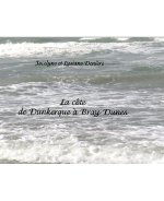 LA COTE DE DUNKERQUE A BRAY-DUNES