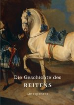 Die Geschichte des Reitens