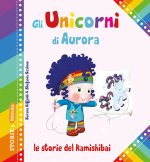 unicorni di Aurora. Le storie del kamishibai