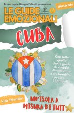 guide emozionali. Cuba. Un'isola a misura di tutt*
