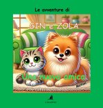 nuova amica. Le avventure di Gin e Zola