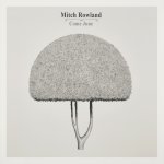 Rowland, Mitch:  Come June