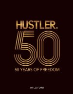 HUSTLER 50 YEARS OF FREEDOM