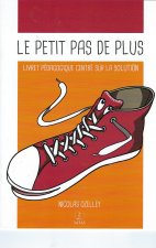 Le petit pas de plus - Livret pédagogique centré sur la solution