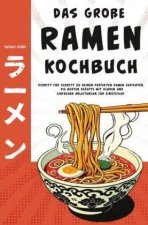 Das große Ramen Kochbuch