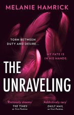 The Unraveling