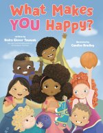 What Makes You Happy?