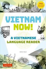 Vietnam Now! a Vietnamese Language Reader