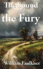 The Sound  and the Fury