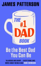 The #1 Dad Guide