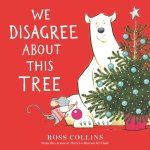 We Disagree about This Tree: A Christmas Story