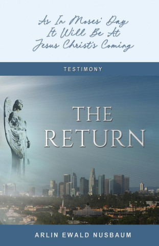 The Return