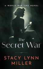 The Secret War